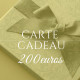 Carte Cadeau 200